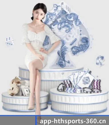 华体会体育围绕看球场景设计的核心服务 - HTH SPORTS